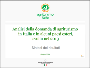 Sintesi indagine "Analisi della domanda di agriturismo in Italia e in alcuni Paesi Esteri"